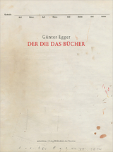 Günter Egger – DER DIE DAS BÜCHER - Günter Egger