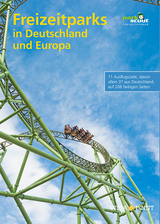 Freizeitparks in Deutschland und Europa - Parkscout-Redaktion