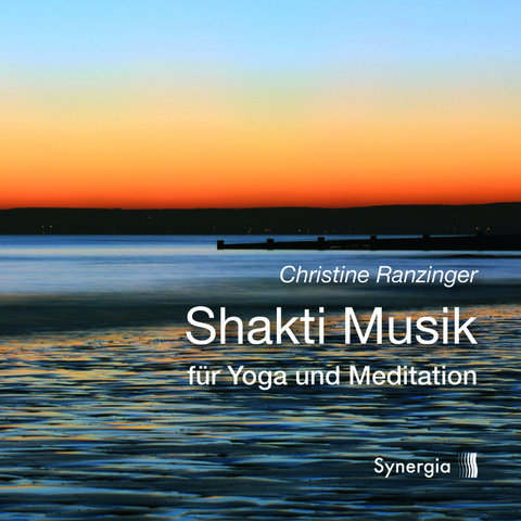 Shakti Musik - Christine Ranzinger