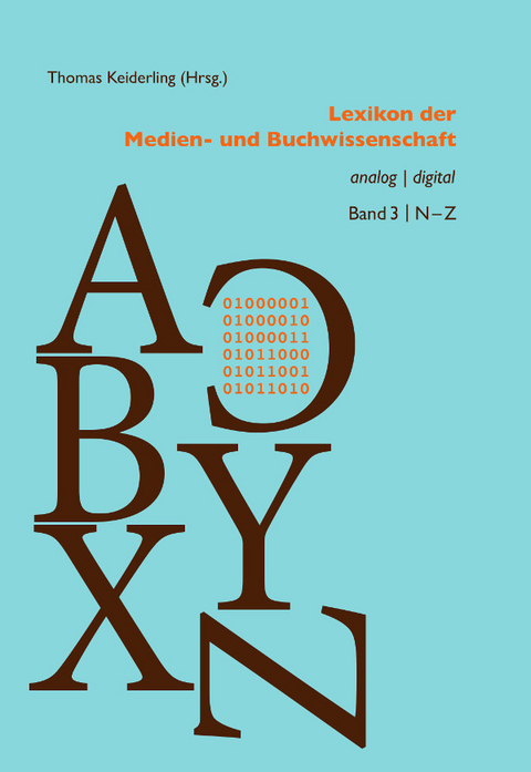 Lexikon der Medien- und Buchwissenschaft - 