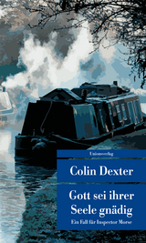 Gott sei ihrer Seele gnädig - Colin Dexter