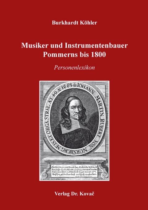 Musiker und Instrumentenbauer Pommerns bis 1800 - Burkhardt Köhler