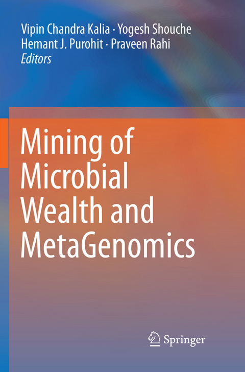 Mining of Microbial Wealth and MetaGenomics - 