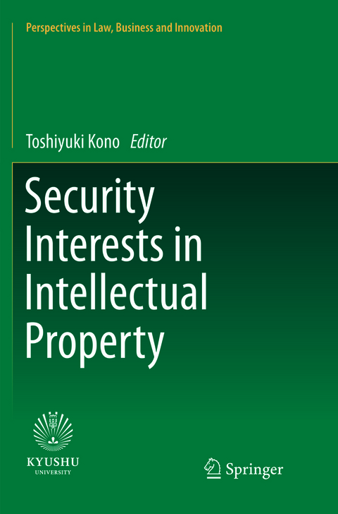 Security Interests in Intellectual Property - 