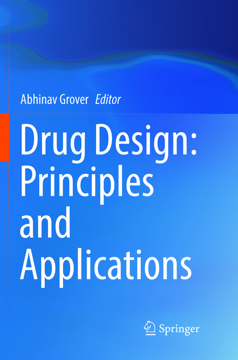 Drug Design: Principles and Applications - 