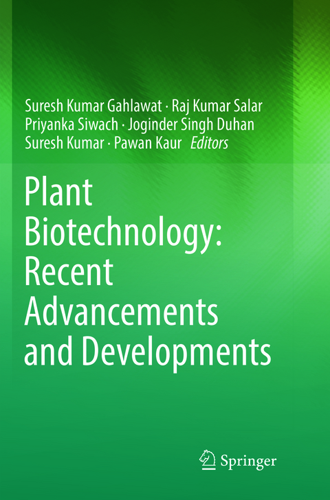 Plant Biotechnology: Recent Advancements and Developments - 