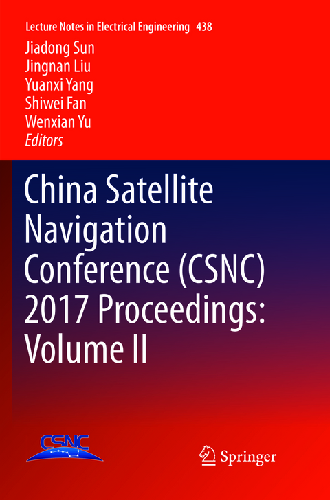 China Satellite Navigation Conference (CSNC) 2017 Proceedings: Volume II - 