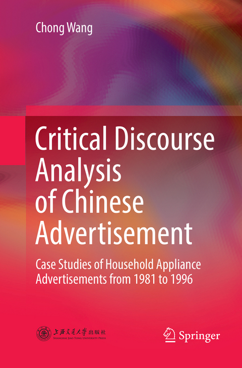 Critical Discourse Analysis of Chinese Advertisement - Chong Wang