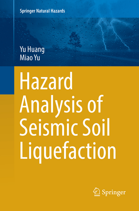 Hazard Analysis of Seismic Soil Liquefaction - Yu Huang, Miao Yu