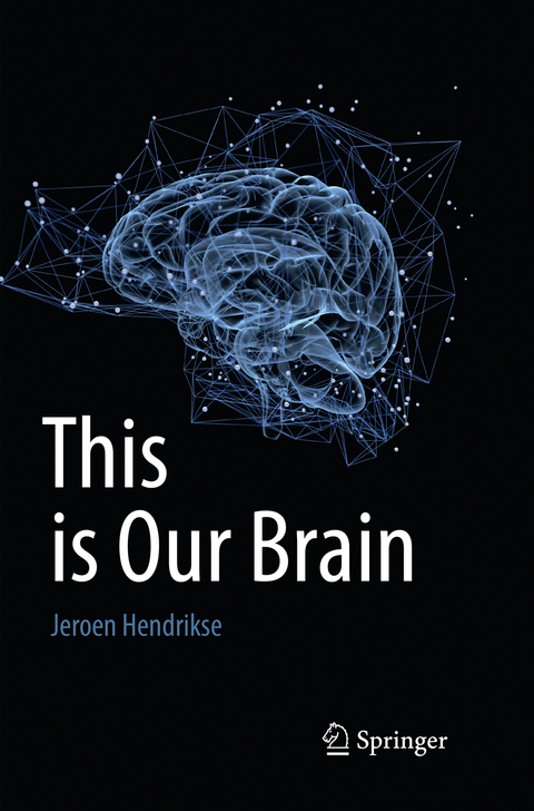 This is Our Brain - Jeroen Hendrikse
