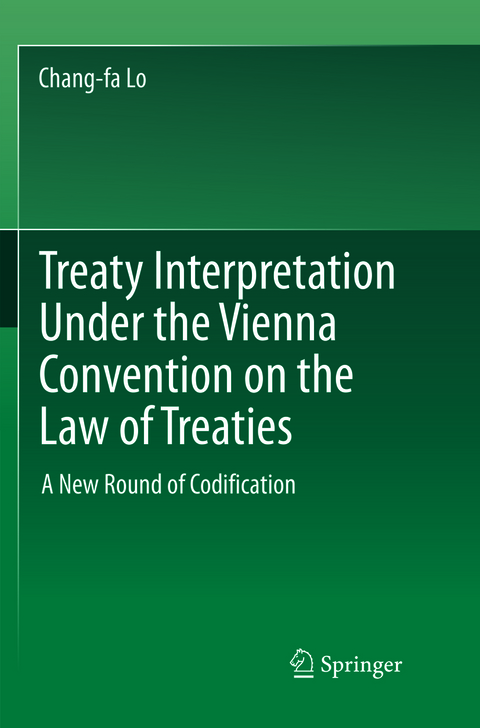 Treaty Interpretation Under the Vienna Convention on the Law of Treaties - Chang-fa Lo