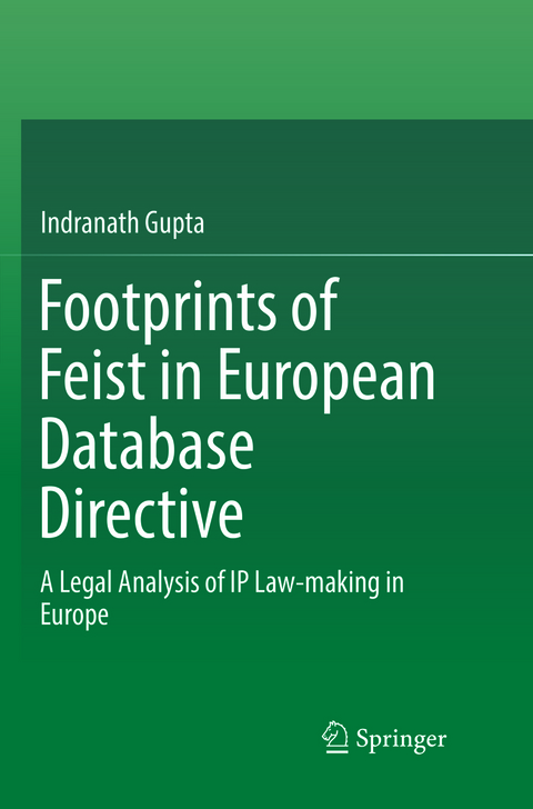 Footprints of Feist in European Database Directive - Indranath Gupta