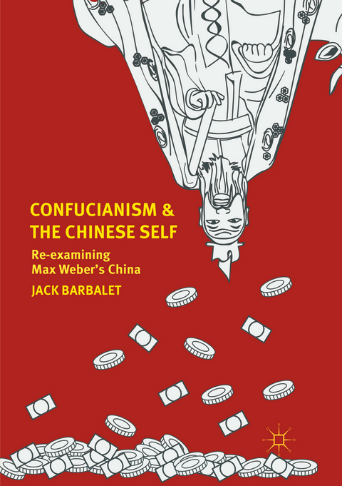 Confucianism and the Chinese Self - Jack Barbalet