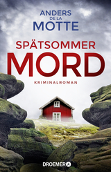 Spätsommermord - Anders de la Motte