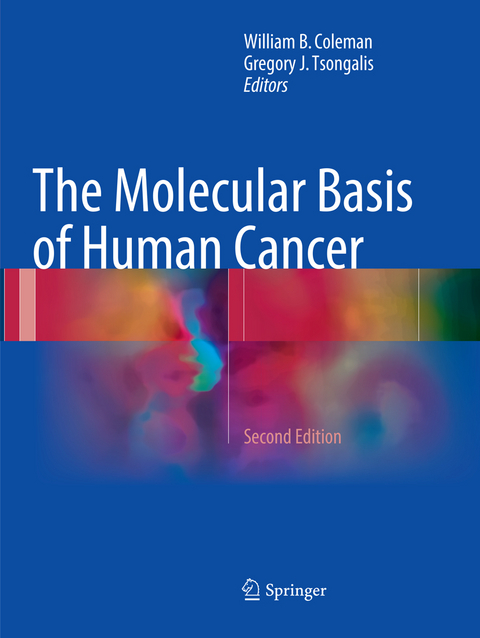 The Molecular Basis of Human Cancer - 