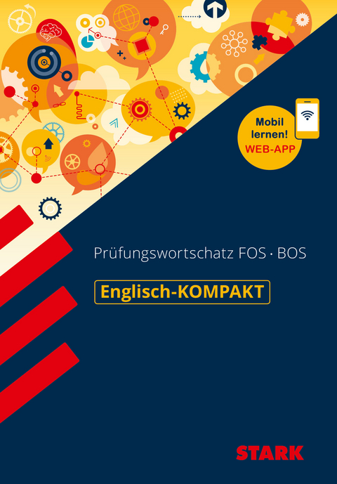 STARK Englisch-KOMPAKT Prüfungswortschatz FOS/BOS - Rainer Jacob