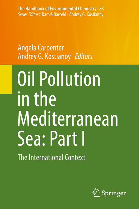 Oil Pollution in the Mediterranean Sea: Part I - 