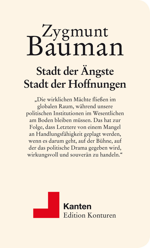 Stadt der Ängste, Stadt der Hoffnungen - Zygmunt Bauman