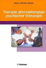 Therapie altersabhängiger psychischer Störungen - Nissen, Gerhardt; Warnke, Andreas; Badura, Frank