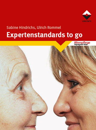 Expertenstandards to go - Sabine Hindrichs, Ulrich Rommel