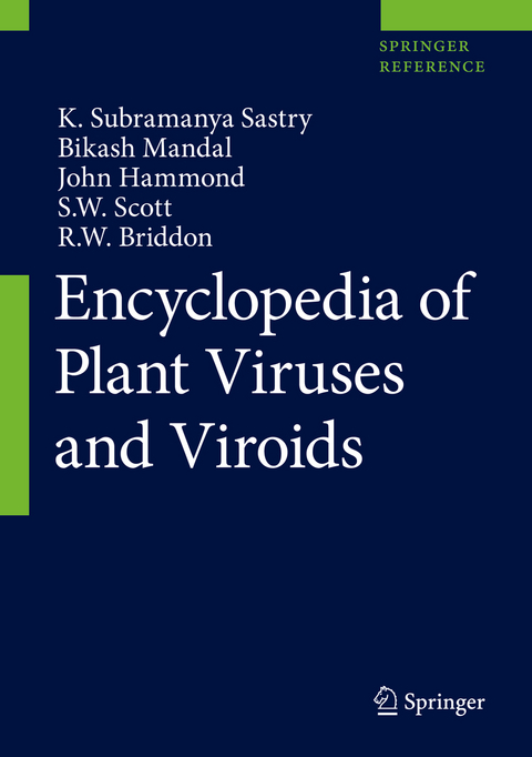 Encyclopedia of Plant Viruses and Viroids - K. Subramanya Sastry, Bikash Mandal, John Hammond, S.W. Scott, R.W. Briddon