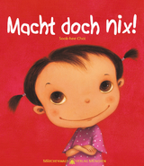 Macht doch nix! - Sook-hee Choi