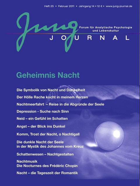 Jung-Journal 25: Geheimnis Nacht - 