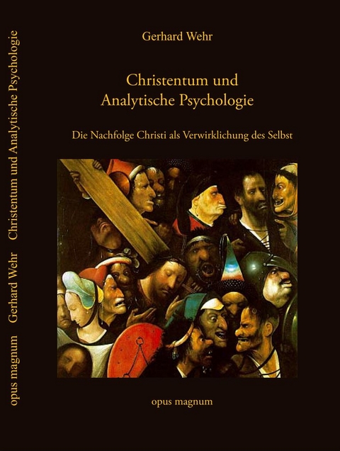 Christentum und Analytische Psychologie - Gerhard Wehr