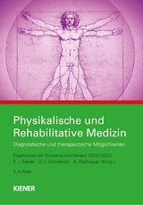 Physikalische und Rehabilitative Medizin - Seidel, Egbert; Smolenski, Ulrich