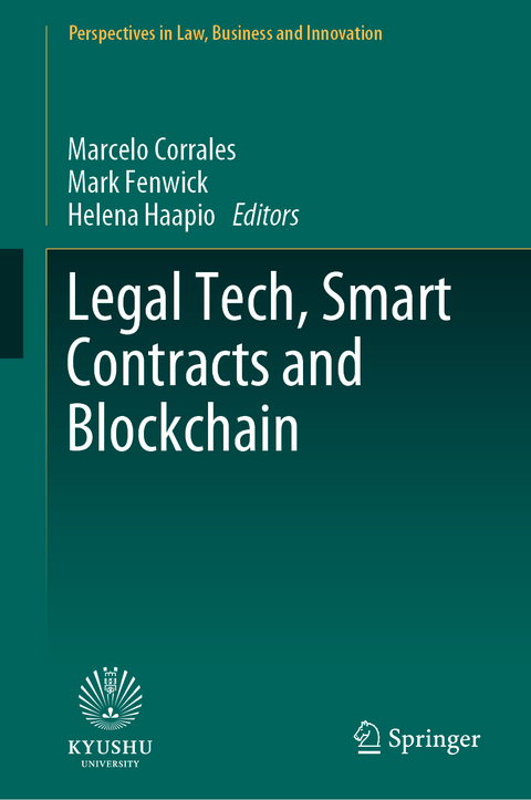 Legal Tech, Smart Contracts and Blockchain - 