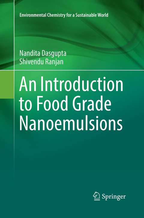 An Introduction to Food Grade Nanoemulsions - Nandita Dasgupta, Shivendu Ranjan