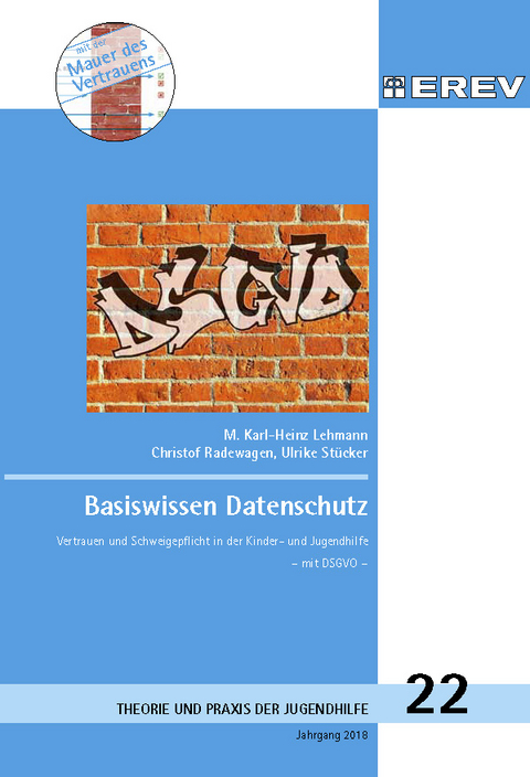 Basiswissen Datenschutz - M.Karl-Heinz Lehmann, Christof Radewagen, Ulrike Stücker