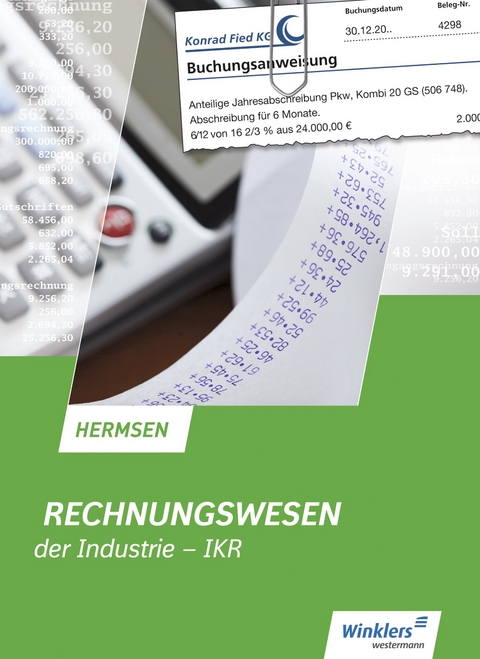 Rechnungswesen der Industrie - IKR - Jürgen Hermsen