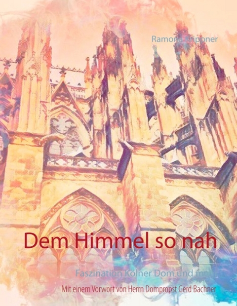 Dem Himmel so nah - Ramona Krippner