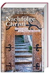 Nachfolge Christi - Dyckhoff, Peter