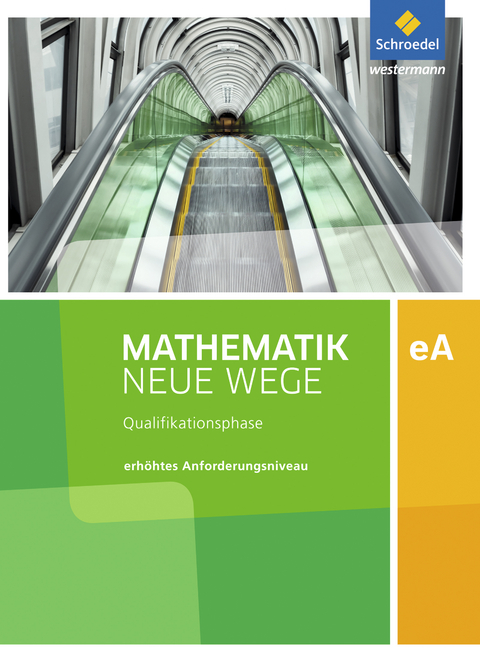 Mathematik Neue Wege SII - Ausgabe 2017 für Niedersachsen und Rheinland-Pfalz - 