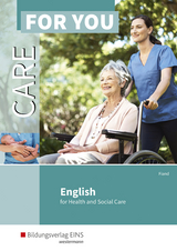 Care For You - English for Health and Social Care - Fiand, Ruth