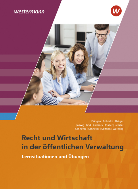 Ausbildung in der öffentlichen Verwaltung - Hans-Gerd Düngen, Jörg Behncke, Marion Dräger, Marion Joswig-Kind, Bernhard Limbeck, Volker Müller, Günter Schiller, Antje Schneyer, Frank Schneyer, Meinolf Solfrian, Ursula Wathling