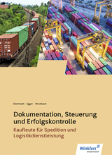 Spedition und Logistikdienstleistung - Eberhardt, Manfred; Egger, Norbert; Weckbach, Michael