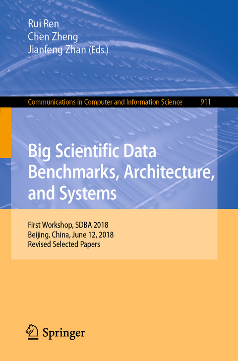 Big Scientific Data Benchmarks, Architecture, and Systems - 
