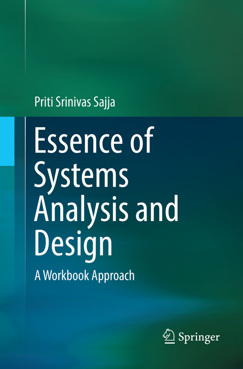 Essence of Systems Analysis and Design - Priti Srinivas Sajja