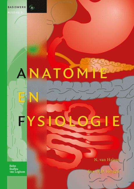 Anatomie En Fysiologie - N Van Halem