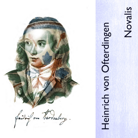 Heinrich von Ofterdingen -  Novalis