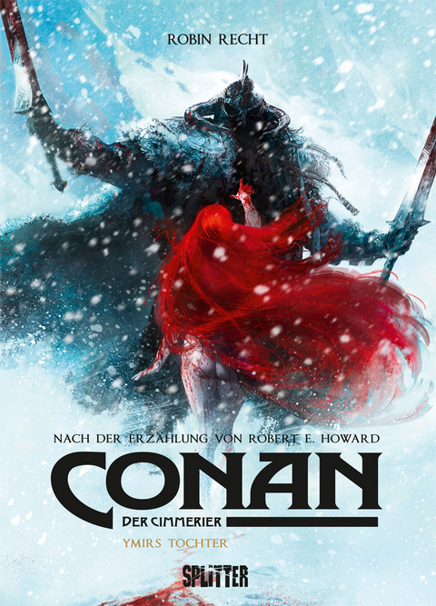 Conan der Cimmerier: Ymirs Tochter - Robert E. Howard, Robin Recht