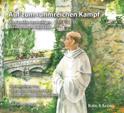 Auf zum ruhmreichen Kampf - Alexandra Kehl