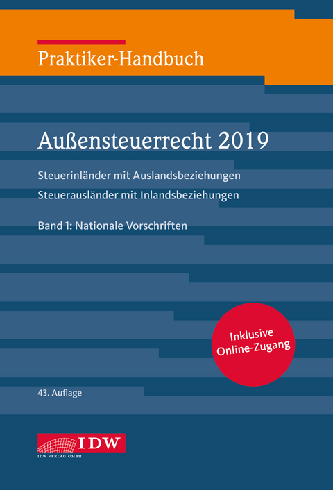 Praktiker-Handbuch Außensteuerrecht 2019, 2 Bde., 43.A.
