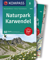 KOMPASS Wanderführer Naturpark Karwendel - Sonntag, Hermann; Garnweidner, Siegfried