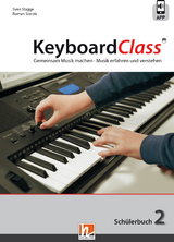 KeyboardClass. Schülerbuch 2 - Stagge, Sven; Sterzik, Roman