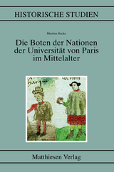 Die Boten der Nationen der Universität von Paris im Mittelalter - Martina Hacke