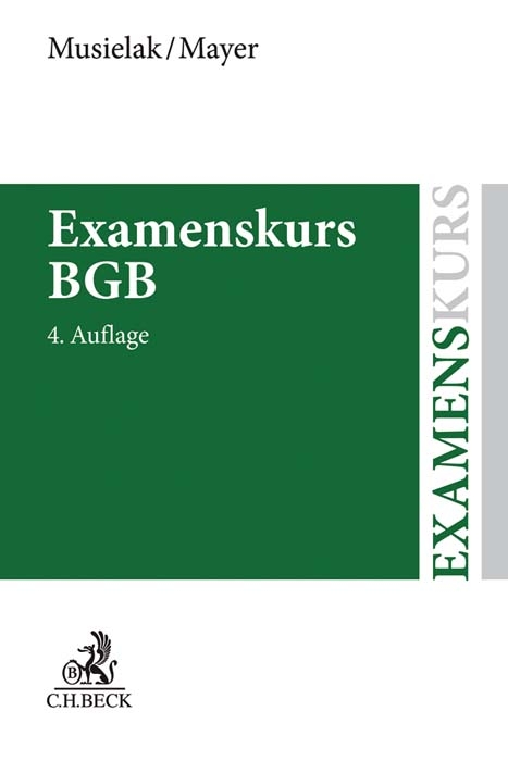 Examenskurs BGB - Hans-Joachim Musielak, Claudia Mayer